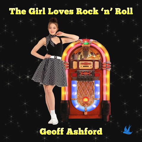 The Girl Loves Rock 'n' Roll album art