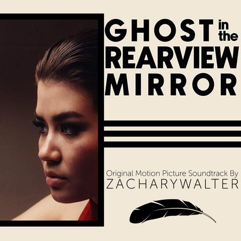 Ghost in the Rearview Mirror album art