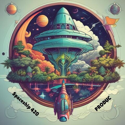 Spaceship 420 album art