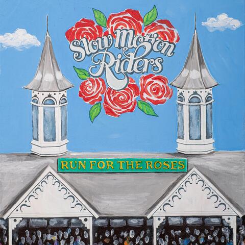 Run for the Roses album art