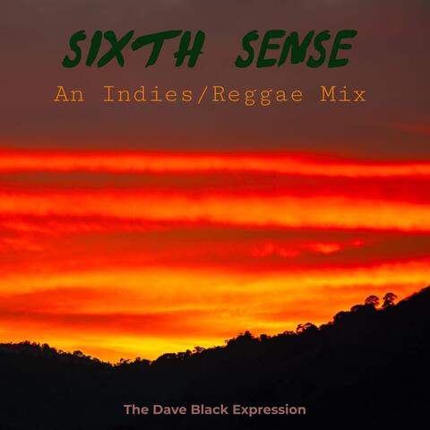 Sixth Sense - An Indies / Reggae Mix album art