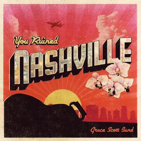 You Ruined Nashville - EP album art