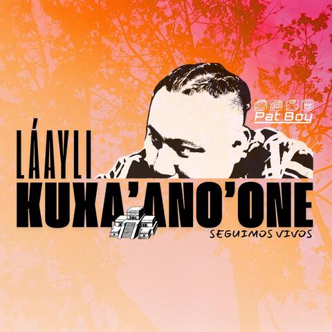 Láayli Kuxa'ano'one (Seguimos Vivos) album art