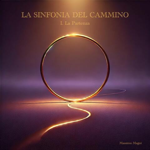 La Sinfonia Del Cammino I. La Partenza album art