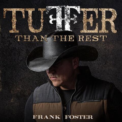Tuffer Than The Rest album art