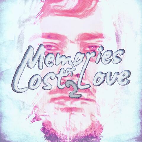 Memories of Lost Love 2 album art