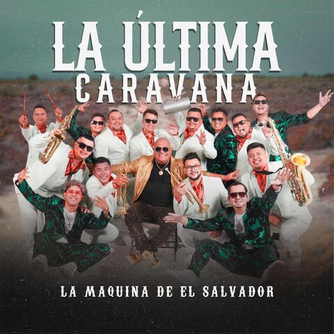 La Última Caravana album art