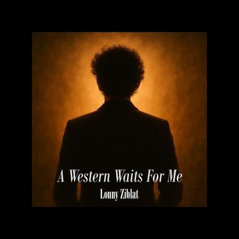 A Western Waits for Me album art