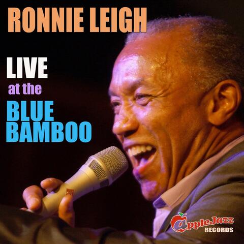 Ronnie Leigh Live at the Blue Bamboo album art