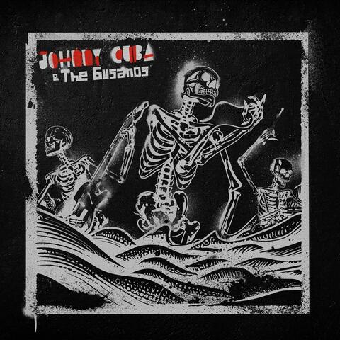 Johnny Cuba & The Gusanos album art