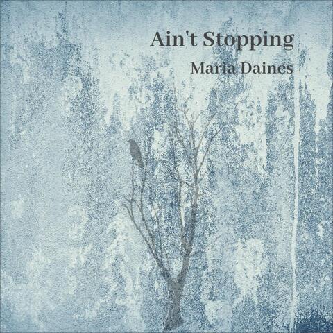 Ain't Stopping album art