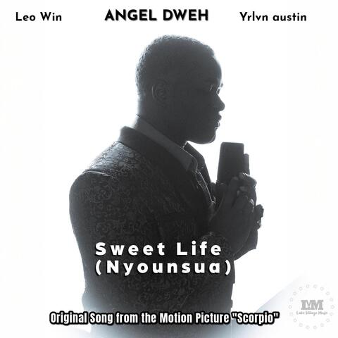 Sweet Life (Nyounsua) [From “Scorpio”] [feat. Leowin & Yrlvn Austin] album art