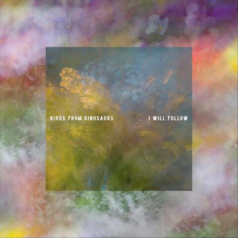 I Will Follow album art