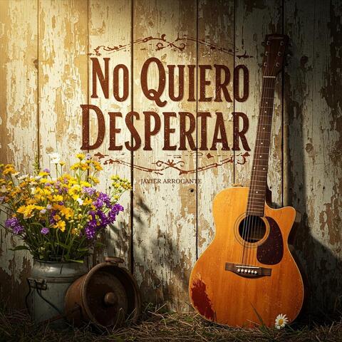No Quiero Despertar (Acústico) album art