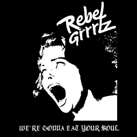 We're Gonna Eat Your Soul album art