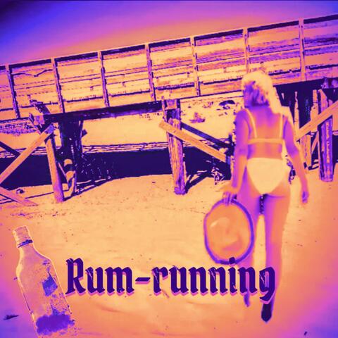 Rum-Running album art
