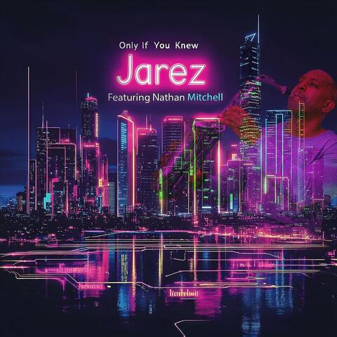 Only If You Knew (feat. Nathan Mitchell) album art