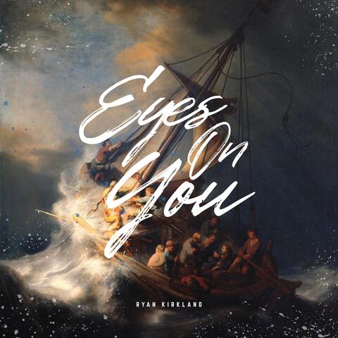 Eyes On You album art