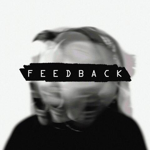 F E E D B A C K (experimental B-sides and B.S.) album art