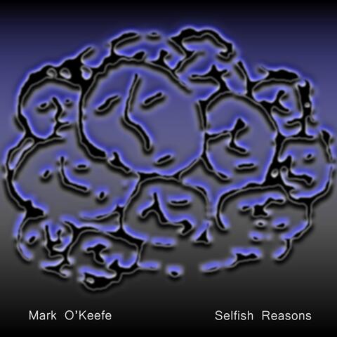 Selfish Reasons album art