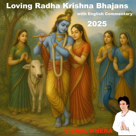 Loving Radha Krishna Bhajans with English Commentary 2025 album art