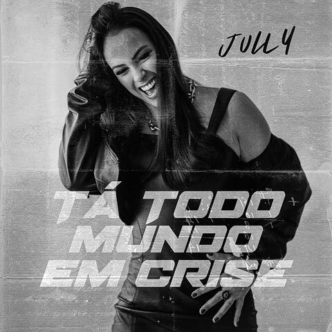 Tá Todo Mundo Em Crise album art