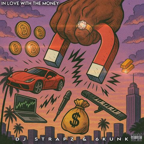 In Love with the Money album art