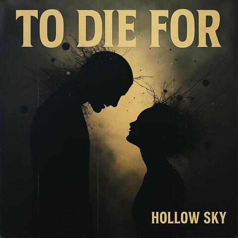 To Die For album art
