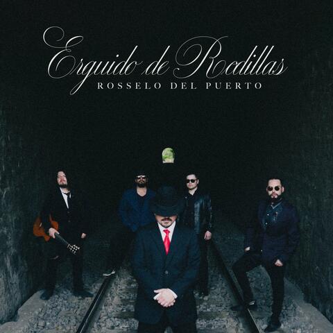 Erguido De Rodillas album art