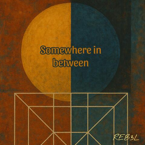 Somewhere in between album art