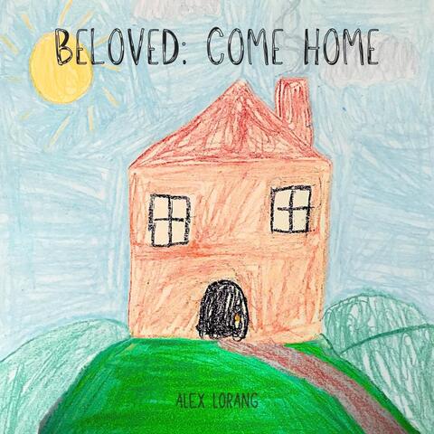 Beloved II: Come Home album art
