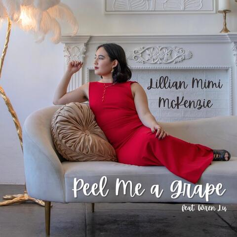 Peel Me a Grape (feat. Wren Lu) album art