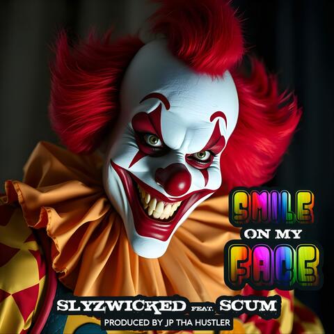 Smile On My Face (feat. Scum) album art