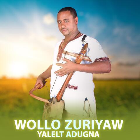 Wollo Zuriyaw album art