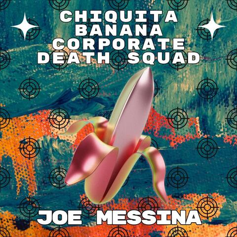Chiquita Banana Corporate Death Squad album art