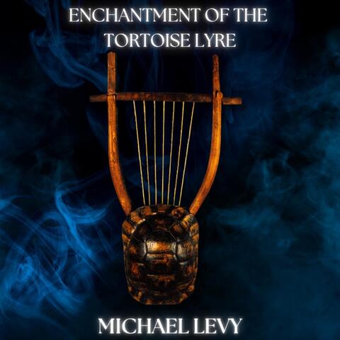 Enchantment of the Tortoise Lyre album art