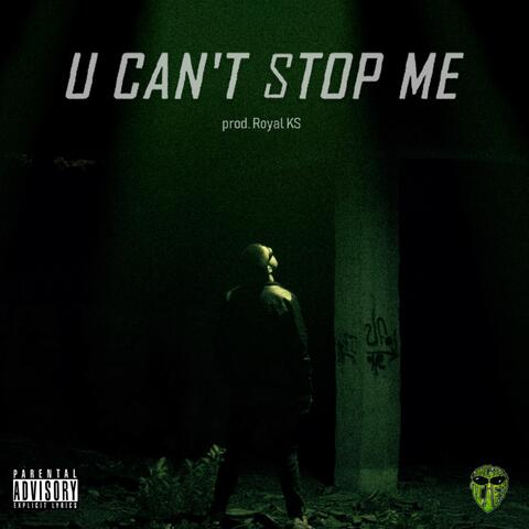 U Can't Stop Me album art