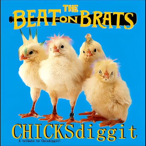 CHICKSdiggit - A Tribute to Chixdiggit! album art