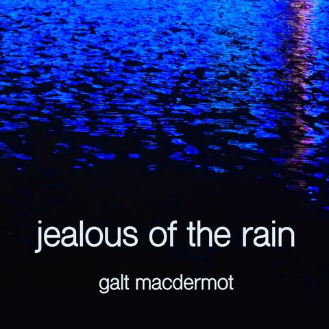 Jealous of the Rain album art