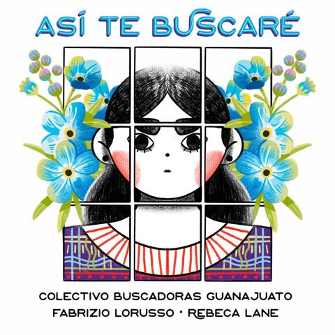 Así Te Buscaré (feat. Fabrizio Lorusso & Colectivo Buscadoras Guanajuato) album art