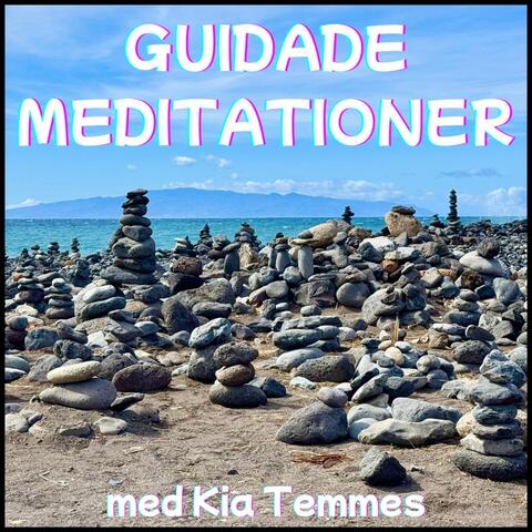 Guidade Meditationer Med Kia Temmes album art