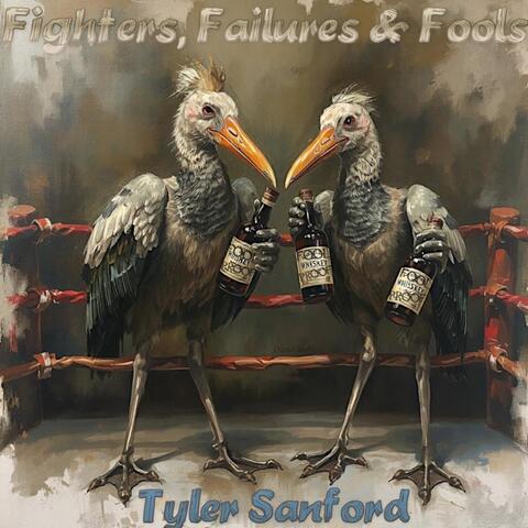 Fighters, Failures and Fools album art