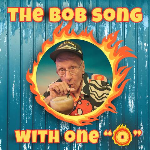 The Bob Song (With One "O") album art