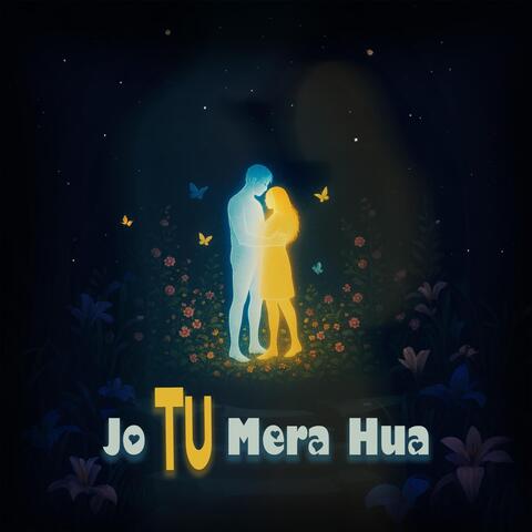 Jo Tu Mera Hua album art