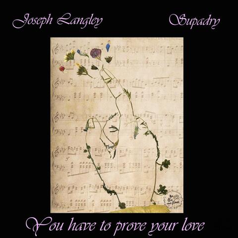 You have to prove your love album art