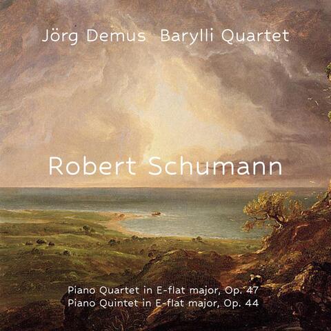 Robert Schumann: Piano Quartet in E-Flat Major, Op. 47 / Piano Quintet in E-Flat Major, Op. 44 album art