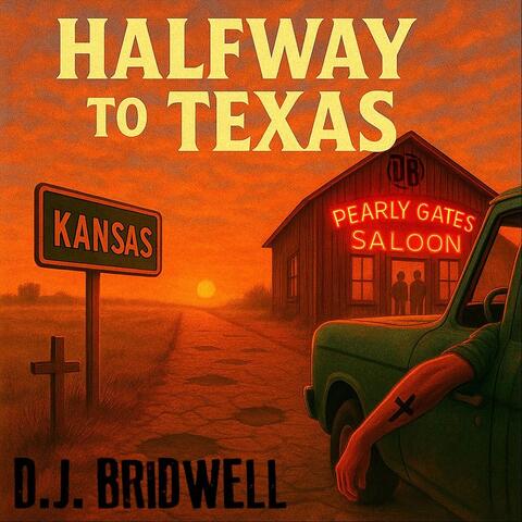 Halfway To Texas album art