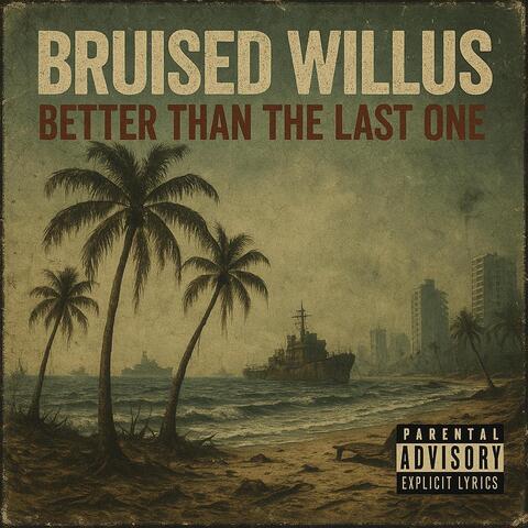 Better Than The Last One album art