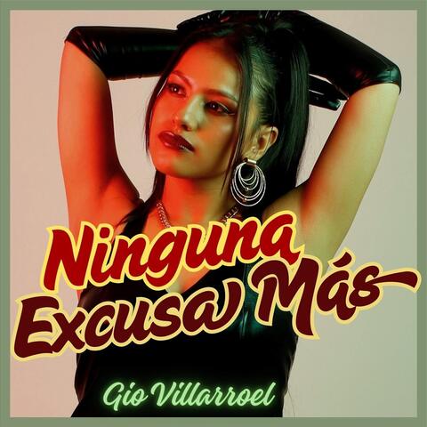 Ninguna Excusa Más album art