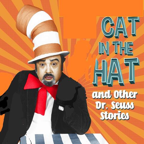 Cat in the Hat and Other Dr. Seuss Stories (Bonus Edition) album art